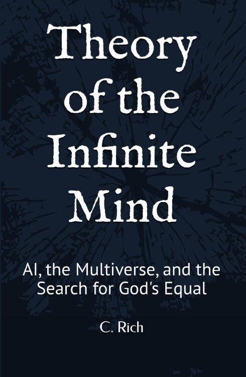 Theory of the Infinite Mind