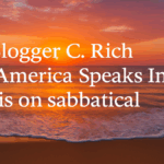 Beach sunset background with text announcing Blogger C. Rich’s sabbatical from America Speaks Ink
